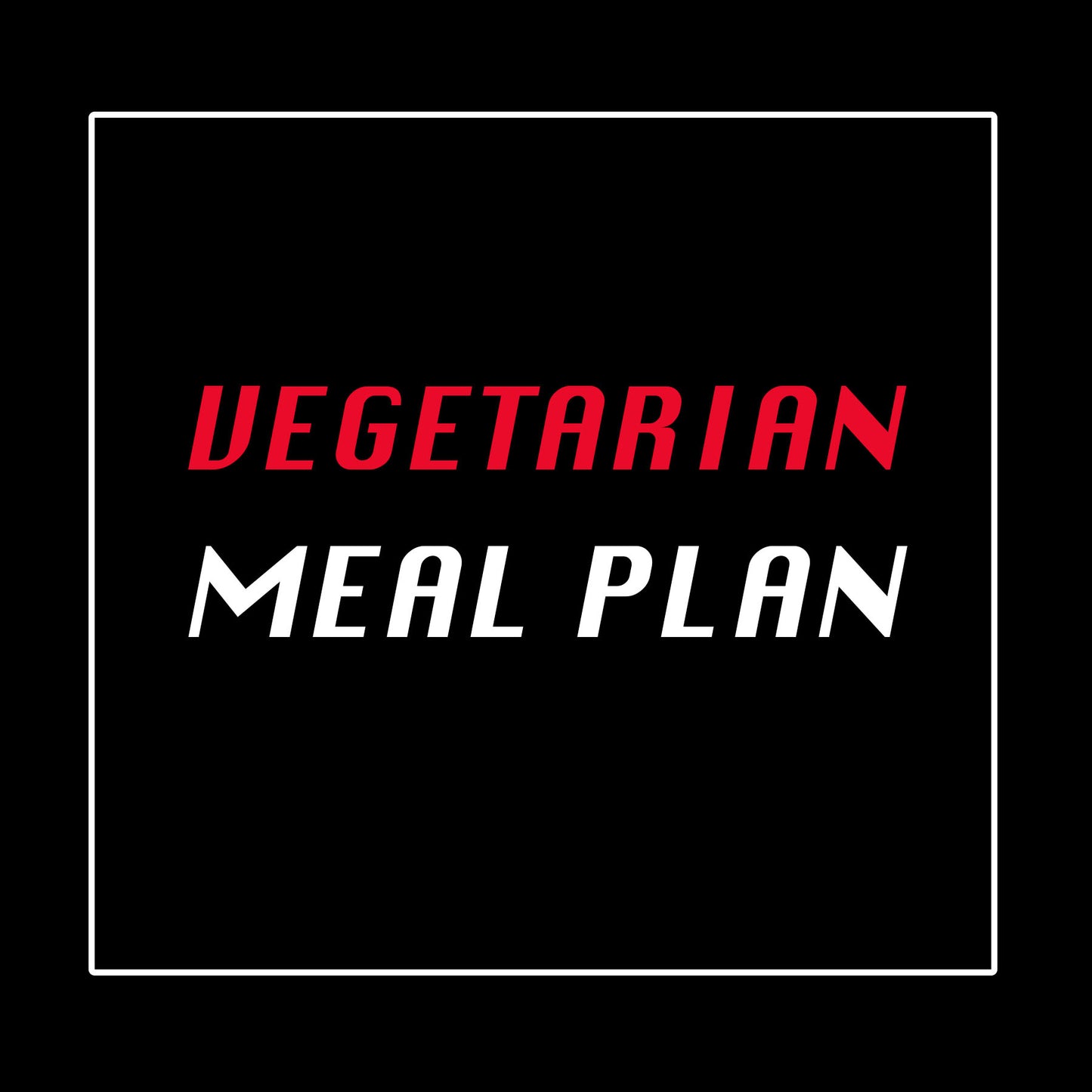 Vegetarian Meal Prep Plan